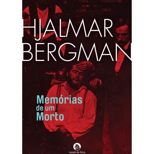 Memórias de um Morto de Hjalmar Bergman