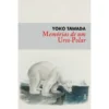 Memórias de um Urso-Polar de Yoko Tawada