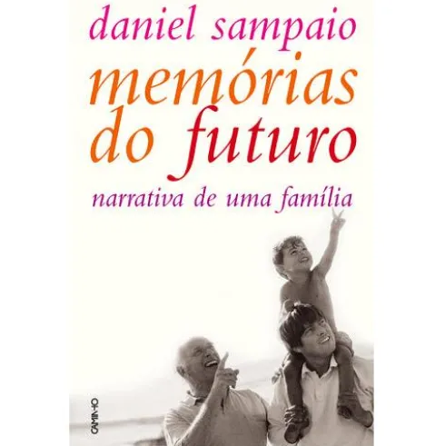 Memórias do Futuro de Daniel Sampaio