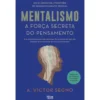 Mentalismo de A. Victor Segno