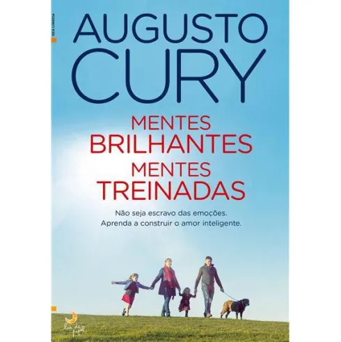 Mentes Brilhantes, Mentes Treinadas de Augusto Cury