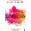 Mentes Dispersas de Gabor Maté