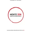 Mente Zen, Mente Principiante de Shunryu Suzuki