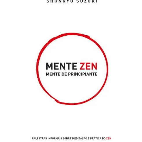 Mente Zen, Mente Principiante de Shunryu Suzuki