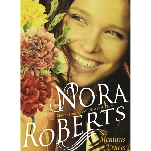 Mentiras Cruéis de Nora Roberts