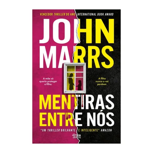 Mentiras Entre Nós de John Marrs
