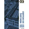 Mercado Do Bolhão: 2013-2025 de Aavv