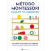 Metodo Montessori de Beatriz Vasconcelos Freitas