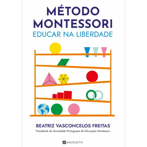 Metodo Montessori de Beatriz Vasconcelos Freitas