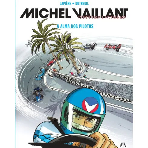 Michel VaillantCorridas Lendárias 2 -A Alma Dos Pilotos de Lapiere E Dutreuil