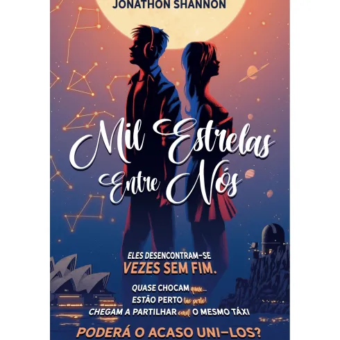 Mil Estrelas Entre Nós de Jonathon Shannon