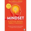 Mindset: A Atitude Mental Para O Sucesso - Edição Revista E Aumentada de Carol Dweck