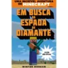 Minecraft em Busca da Espada de Diamante de Winter Morgan