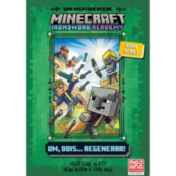Minecraft¿: Ironsword Academy: Um, Dois¿ Regenerar! de Caleb Zane Huett