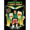 Minecraft: o Mundo Perdido de Mur Lafferty - Uma Aventura Minecraft Oficial