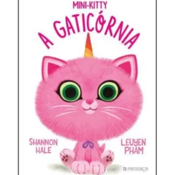 Mini-Kitty, a Gaticórnia de Shannon Hale