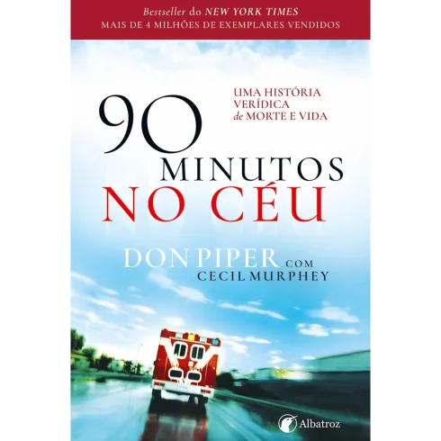 90 Minutos No Céu de Cecil Murphey Don Piper