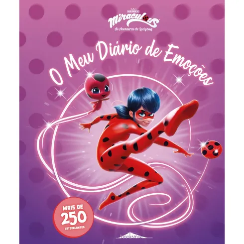 Miraculous - as Aventuras de Ladybug - o Meu Diário de Emoções