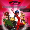 Miraculous: As Aventuras de Ladybug - Entra em Ação com os teus Super-heróis!