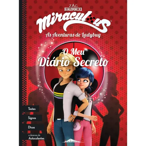 Miraculous - As Aventuras de Ladybug: O Meu Diário Secreto