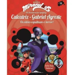 Miraculous - as Aventuras de Ladybug - Calcatriz e Gabriel Agreste