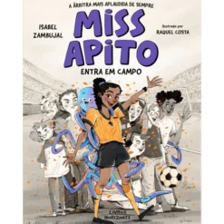 Miss Apito Entra em Campo de Isabel Zambujal