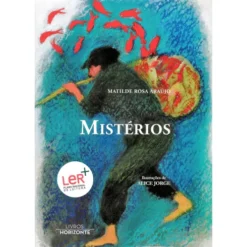 Mistérios de Matilde Rosa Araújo