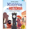 Mistérios na História - Desafios para Mentes Inquietas