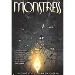 Monstress - Filha da Guerra de Marjorie Liu