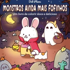Monstros Ainda Mais Fofinhos de Didi Plums