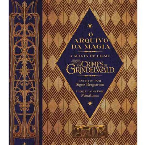 Monstros Fantásticos - Os Crimes de Grindelwald de Signe Bergstrom