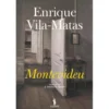 Montevideu de Enrique Vila-Matas