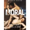 Moral de Hanno Sauer