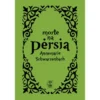 Morte na Pérsia de Annemarie Schwarzenbach