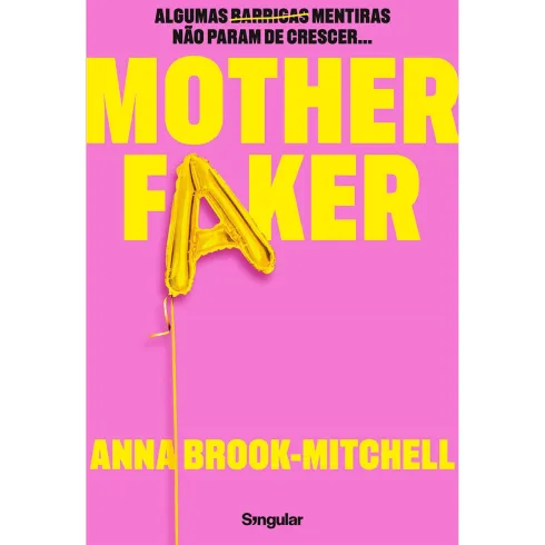 Motherfaker de Anna Brook-Mitchell