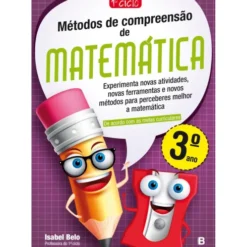 Métodos De Compreensão De Matemática - 3.º Ano de Isabel Belo