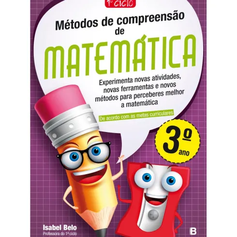 Métodos De Compreensão De Matemática - 3.º Ano de Isabel Belo