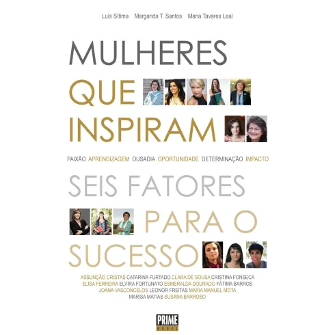 Mulheres que Inspiram de Luís Sítima, Maria Tavares Leal e Margarida T. Santos