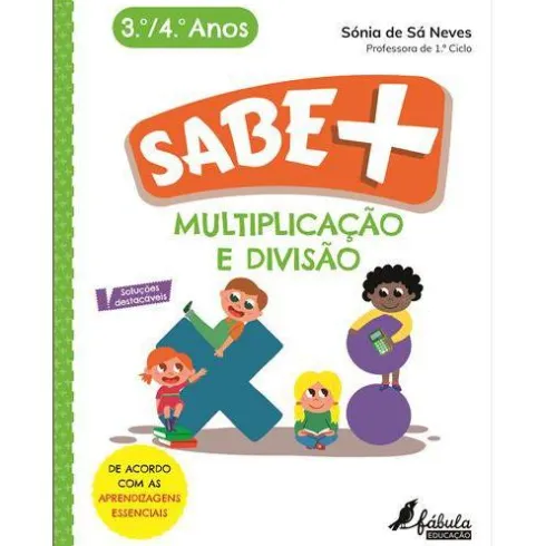 Multiplicação e Divisão - 3.º e 4.º Anos de Sónia de Sá Neves