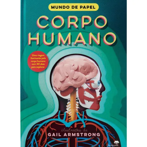 Mundo de Papel - Corpo Humano de Ruth Symons e Gail Armstrong