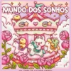 Mundo dos Sonhos de Miss Kitsch