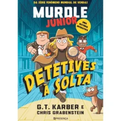Murdle Júnior #3: Detetives À Solta de G. T. Karber