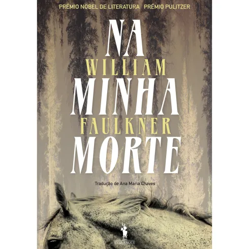 Na Minha Morte de William Faulkner