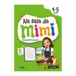 Na Sala Da Mimi - Educação Pré-Escolar - 4-5 Anos de Porto Editora