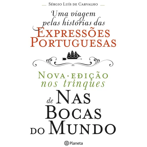 Nas Bocas do Mundo de Sérgio Luís de Carvalho