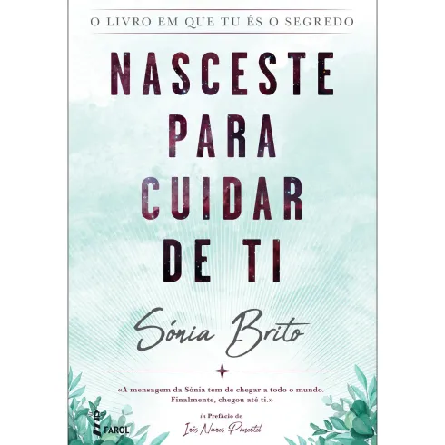 Nasceste para Cuidar de Ti de Sónia Brito