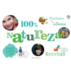 100 % Natureza de Corinne Acha e Sophie Mutterer