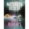 Natureza Oculta de Nora Roberts