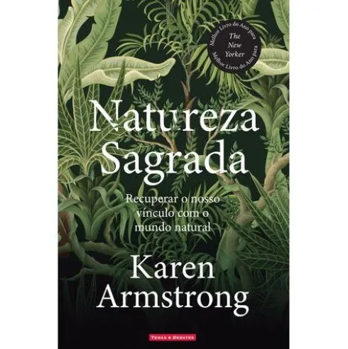 Natureza Sagrada de Karen Armstrong