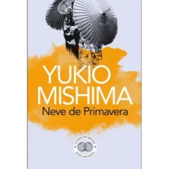 Neve de Primavera de Yukio Mishima